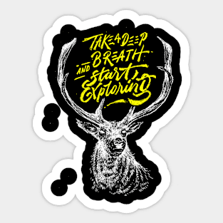 Wild Series - Take A Deep Breath Sticker